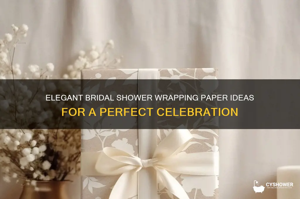 what kind of wrapping paper for bridal shower