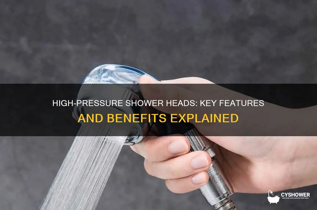 what makes a shower head high pressure