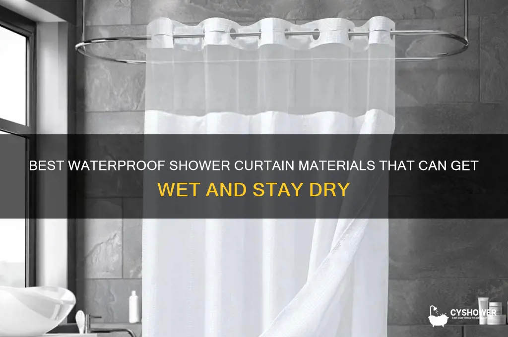 what material shower curtain can get wet