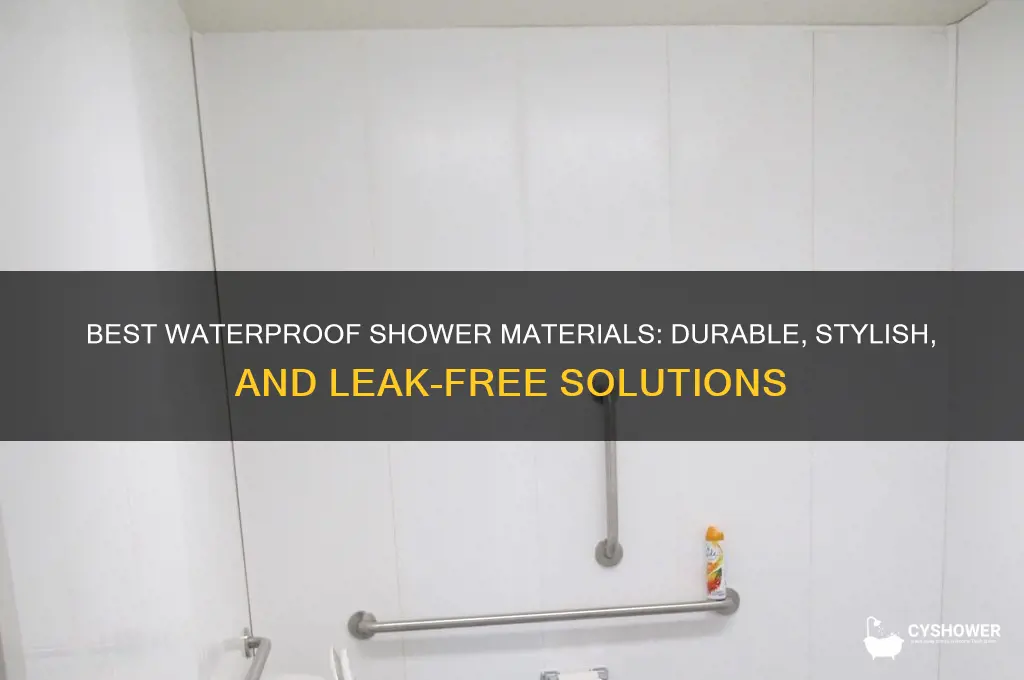 what matiral to make your shower water proof