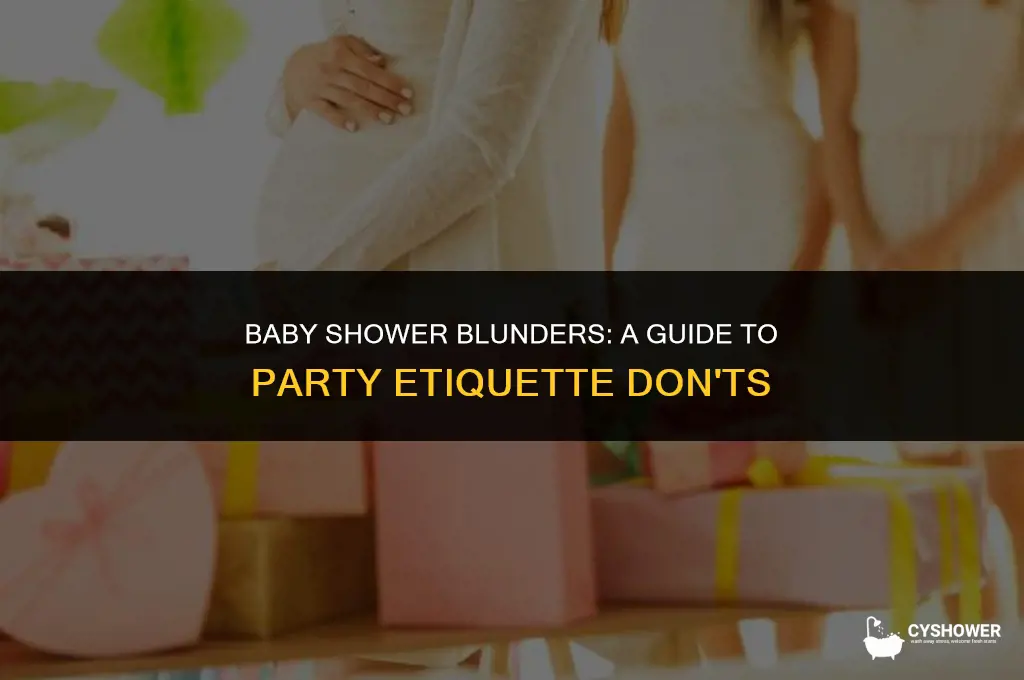 what not to do at a baby shower
