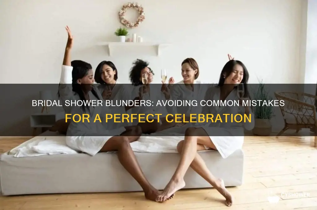 what not to do at a bridal shower