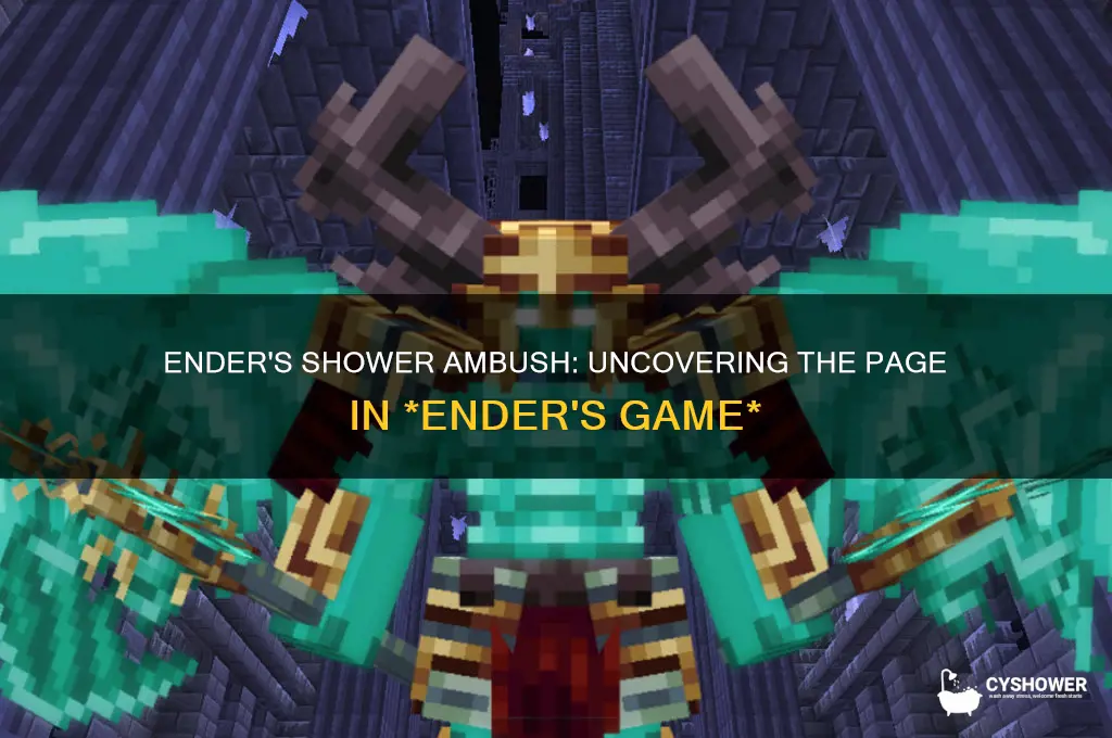 what page does ender get jumped in the shower