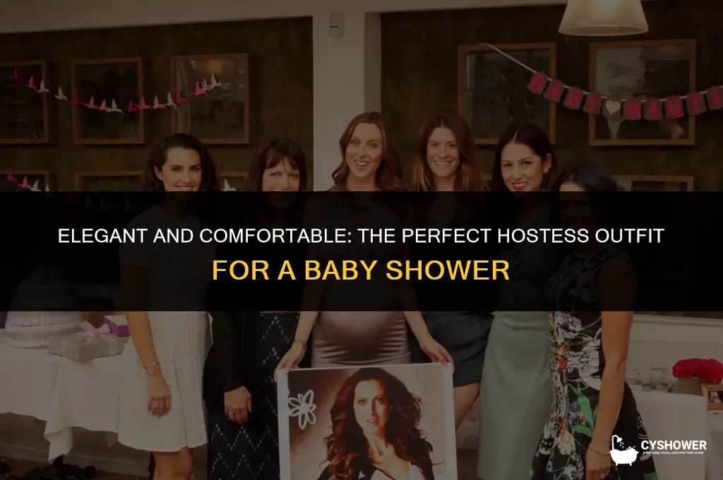 what should a hostess wear to a baby shower