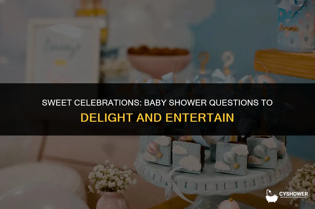 what should i ask in a n baby shower