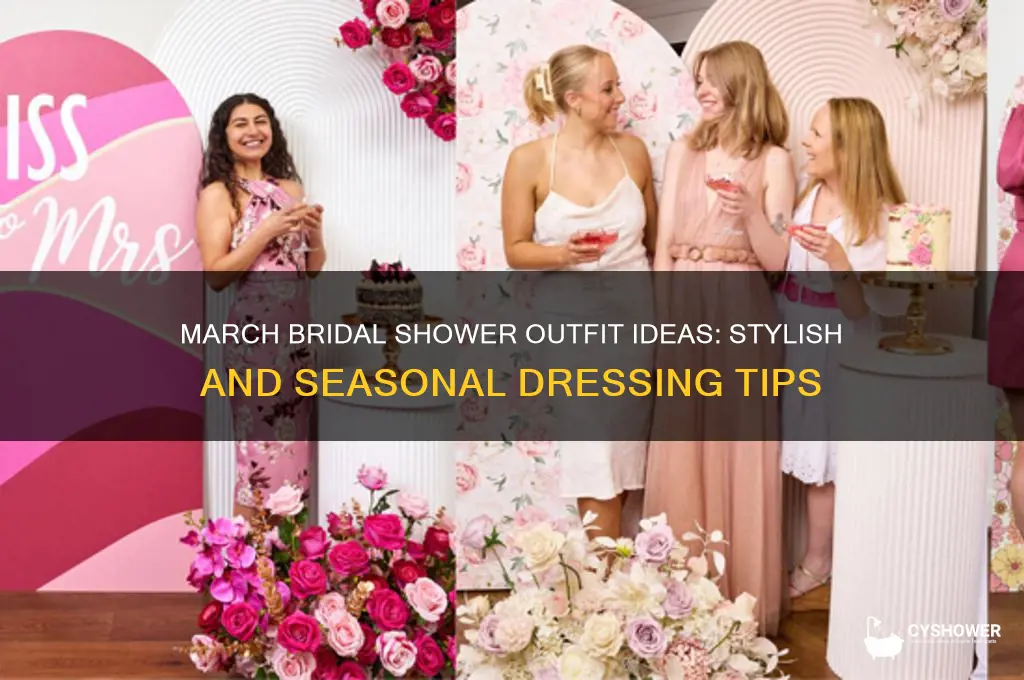 what should i wear to a bridal shower in march