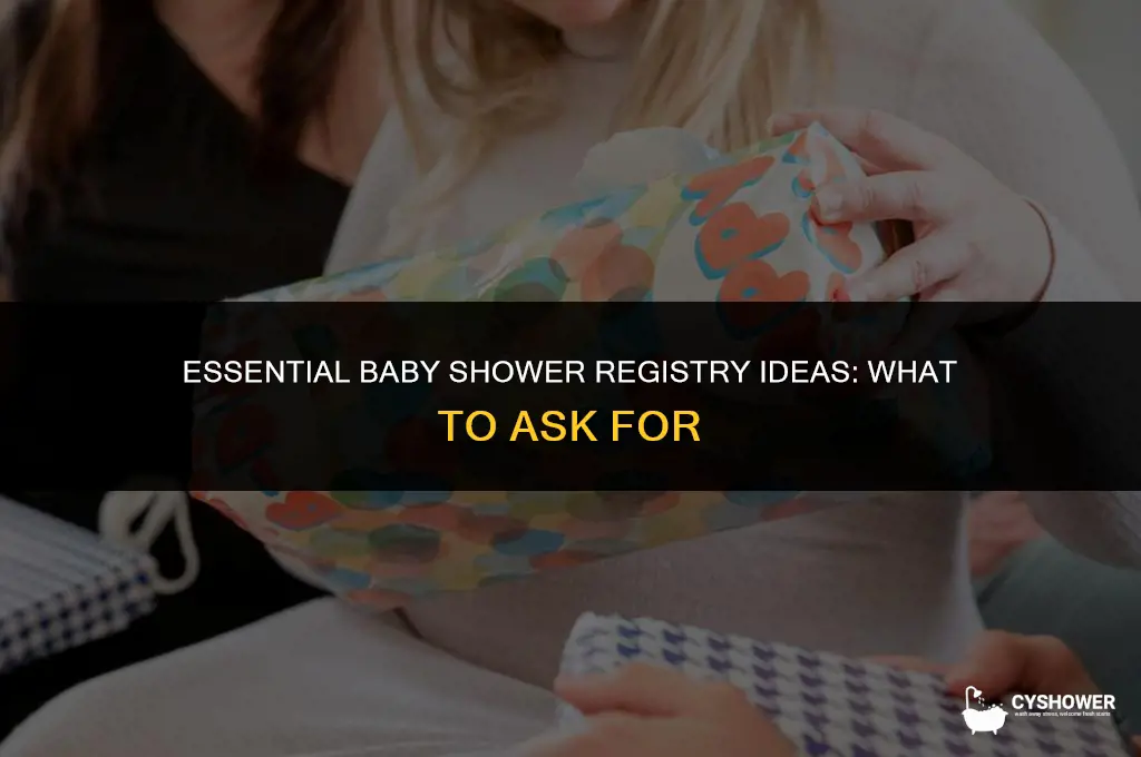 what should you ask for at a baby shower