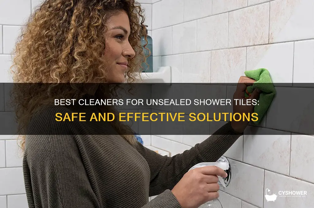 what should you clean unsealed shower tiles with