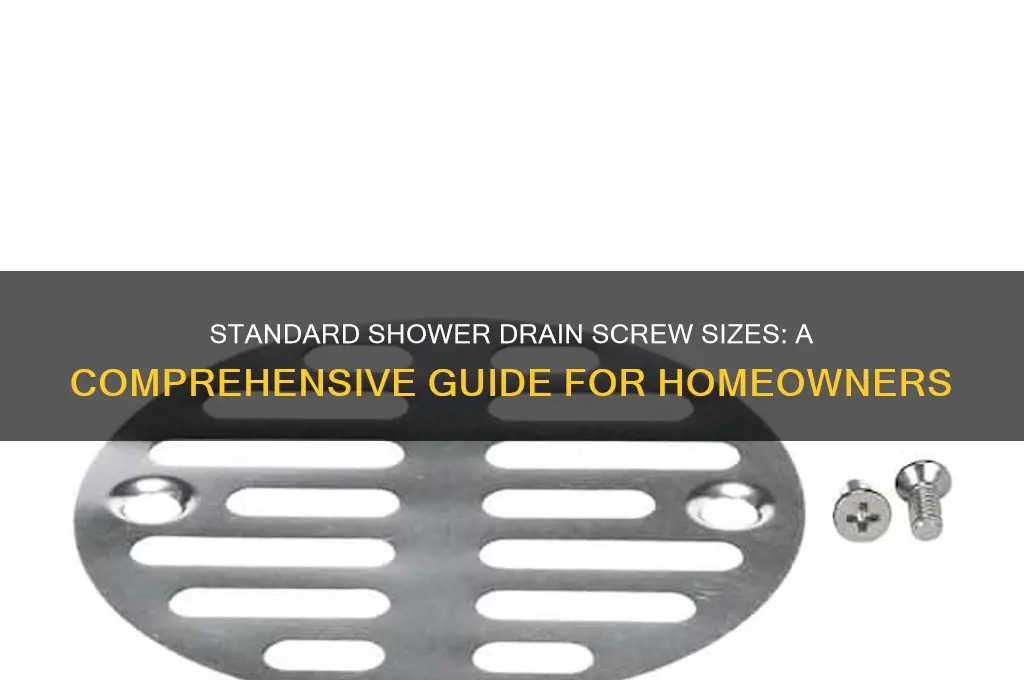 what size are shower drain screws