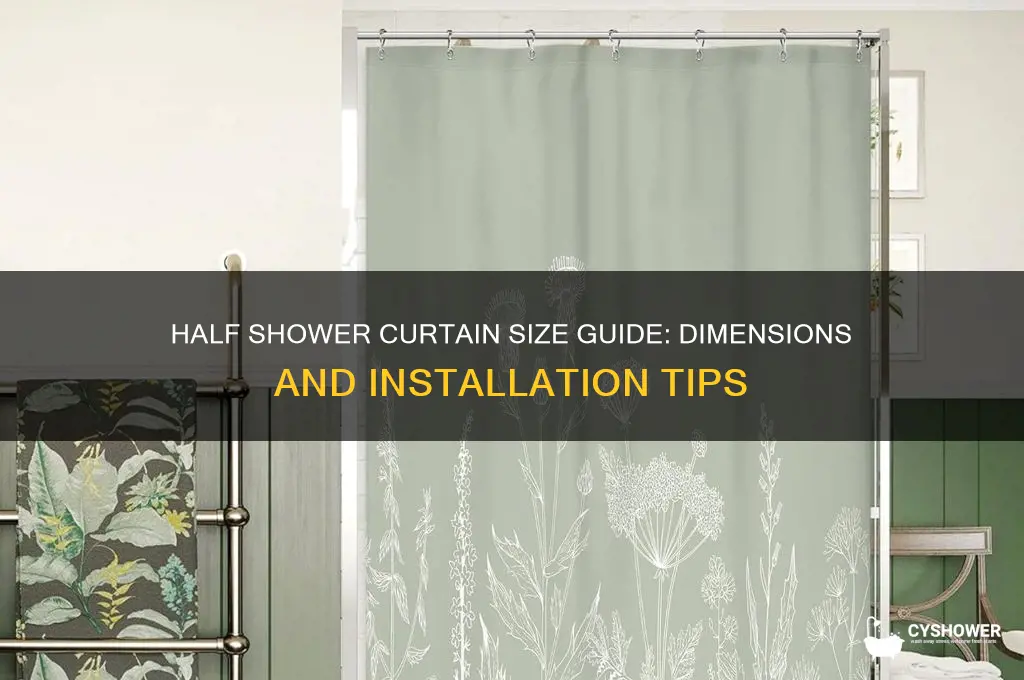 what size is a half shower curtain