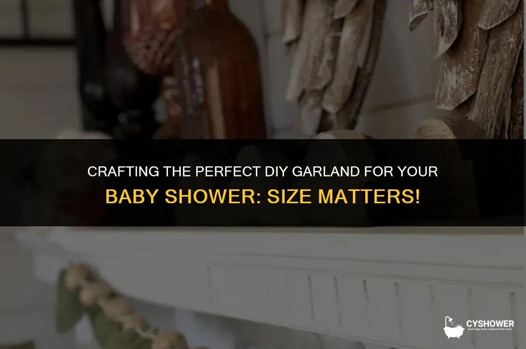 what size is best for diy garland baby shower