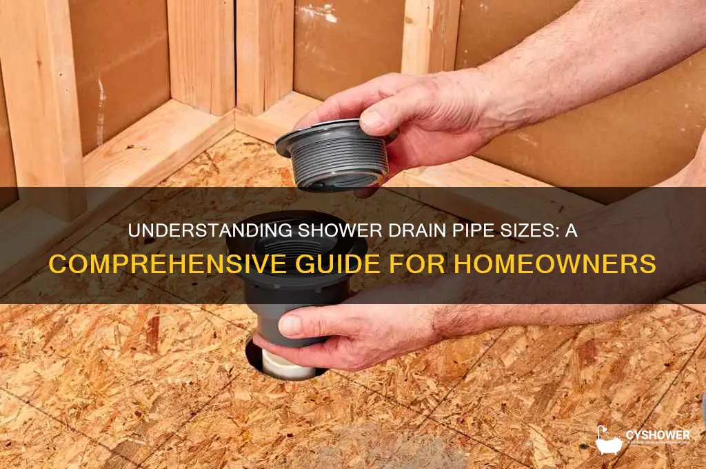 what size pipe is a shower drain