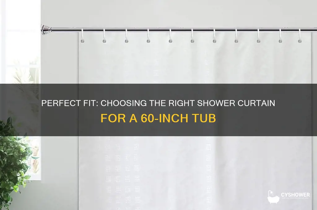 what size shower curtain for 60 inch tub