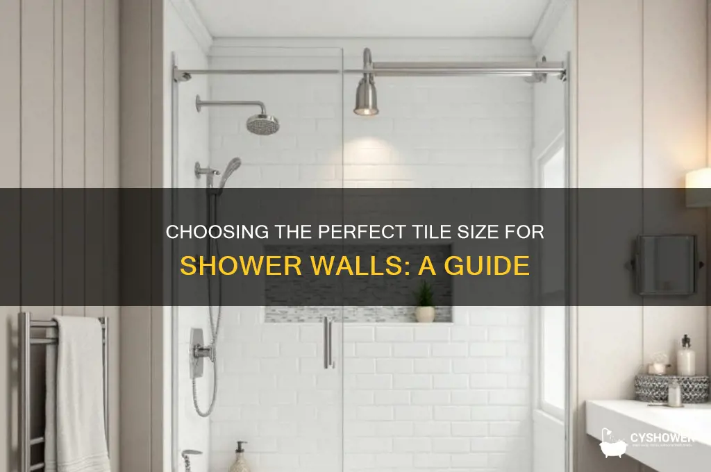 what size tile for shower walls
