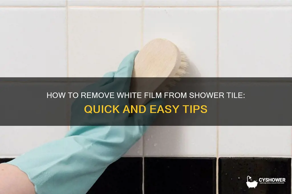 what take off white film off of shower tile