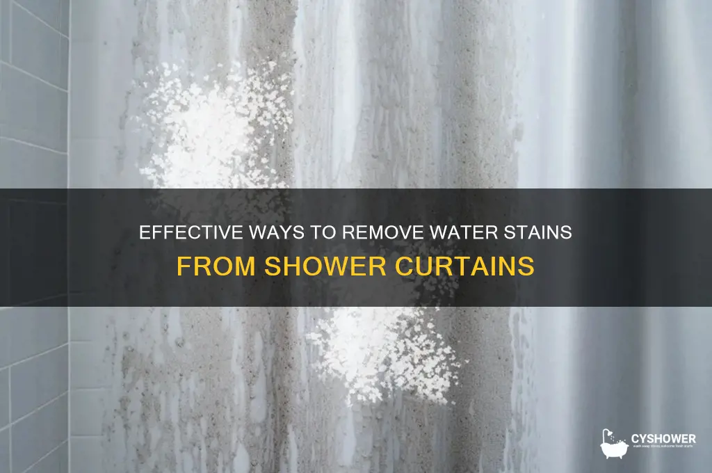what takes water stains out of shower curtains