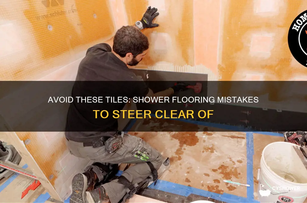 what tiles should not be used in a shower