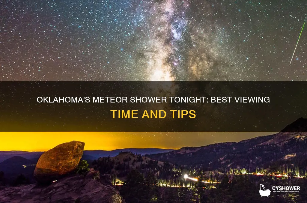 what time is the meteor shower tonight in oklahoma