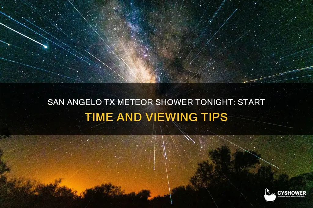 what time is the meteor shower tonight san angelo tx