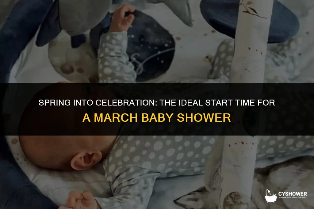 what time should a baby shower start in march