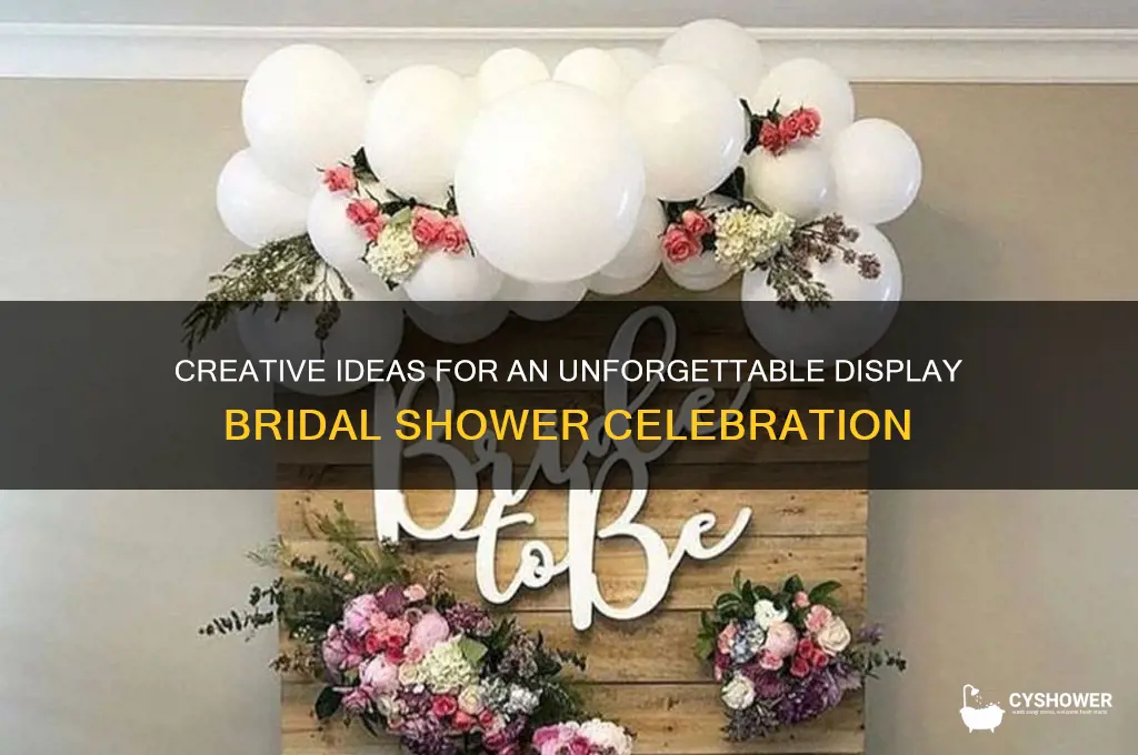 what to do at a display bridal shower