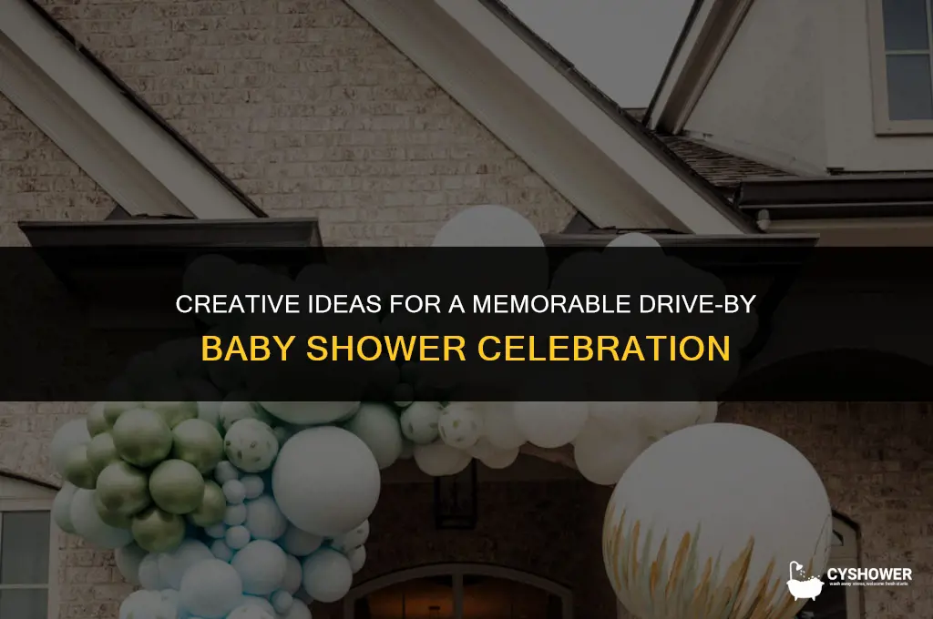 what to do at a drive by baby shower