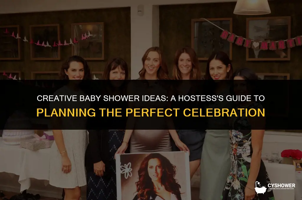 what to do for baby shower hostess
