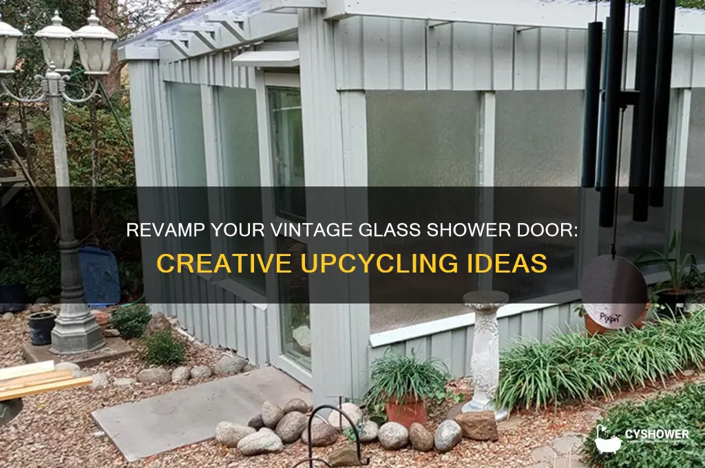 what to do with a vintage glass shower door