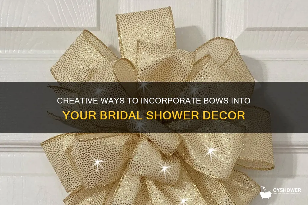 what to do with bows at bridal shower