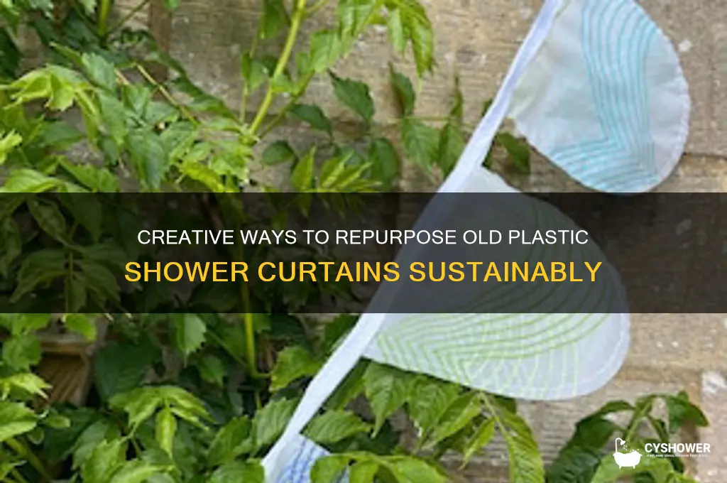 what to do with old plastic shower curtains