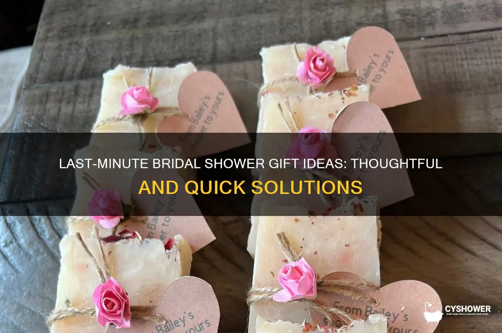 what to get for a bridal shower last minute