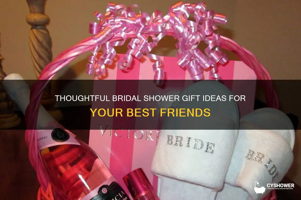 what to get friends for bridal shower