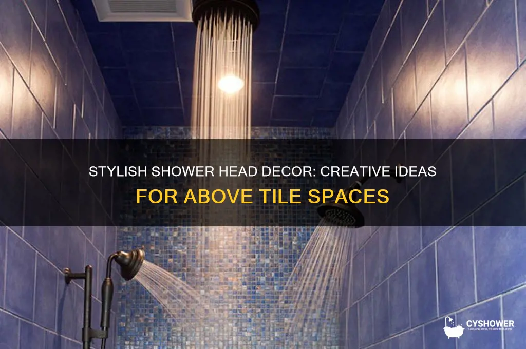 what to put above tile shower head