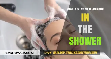Shower Essentials for Relaxed Hair: Gentle Cleansing and Moisturizing Tips