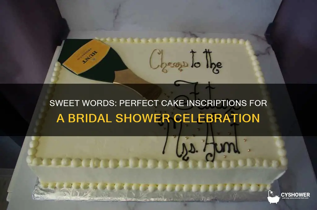 what to say on a cake for a bridal shower