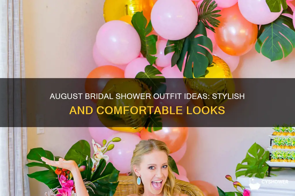 what to wear to a bridal shower in august