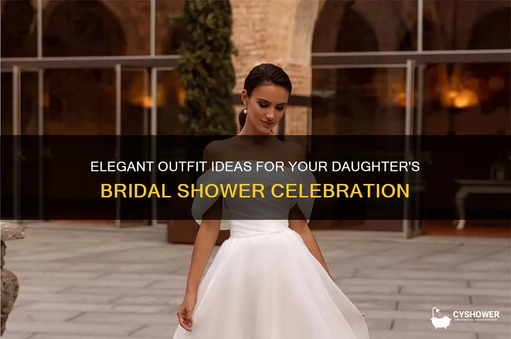 what to wear to daughter