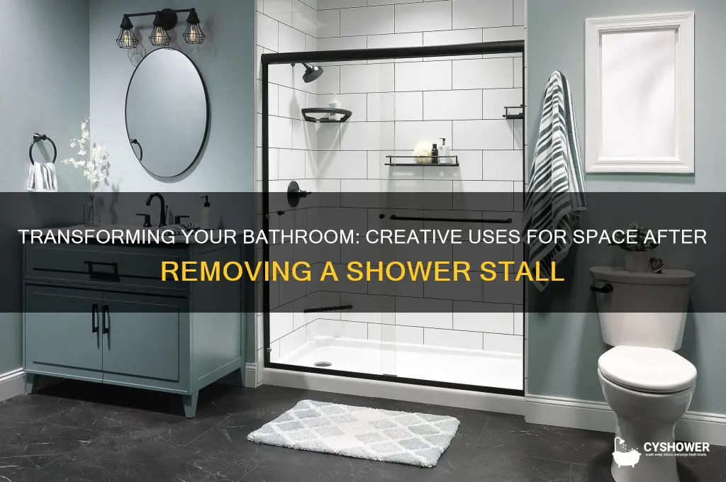 what to with space when you remove a shower stal