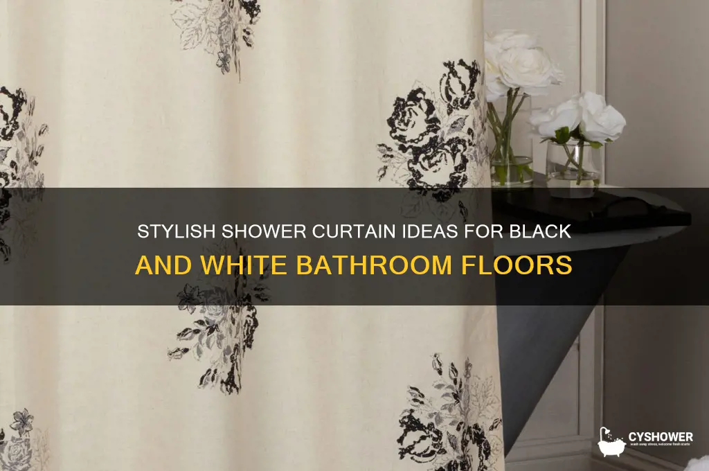 what type of shower curtain with black and white floor