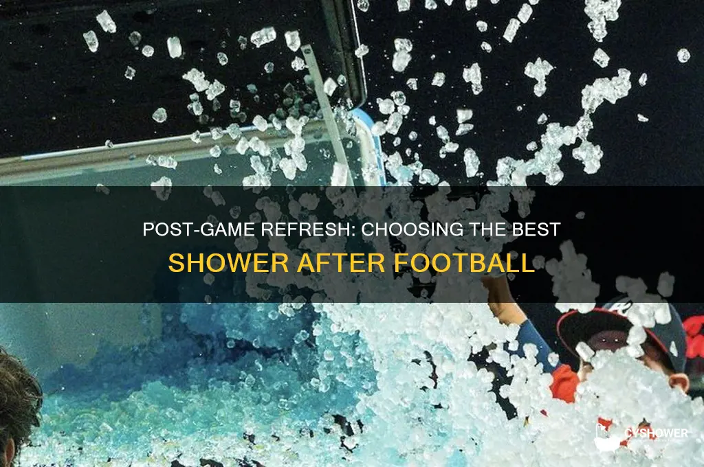 what type of shower to take after a football game