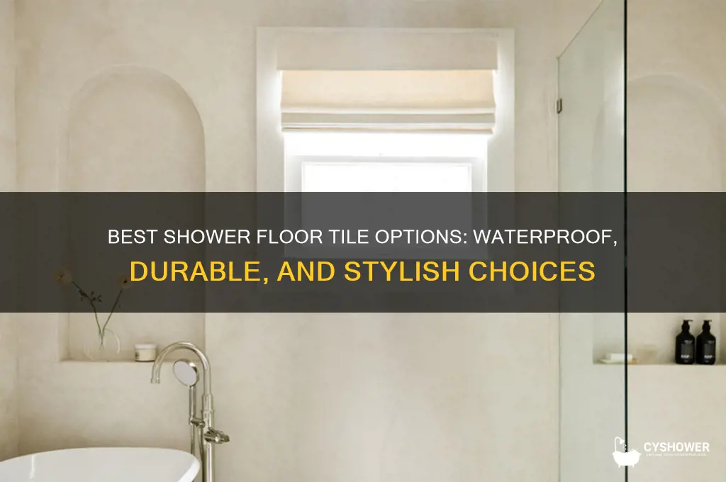 what type of tille can you install on shower floor