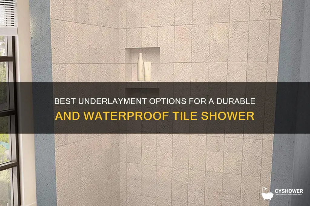 what type of underlayment for tile shower
