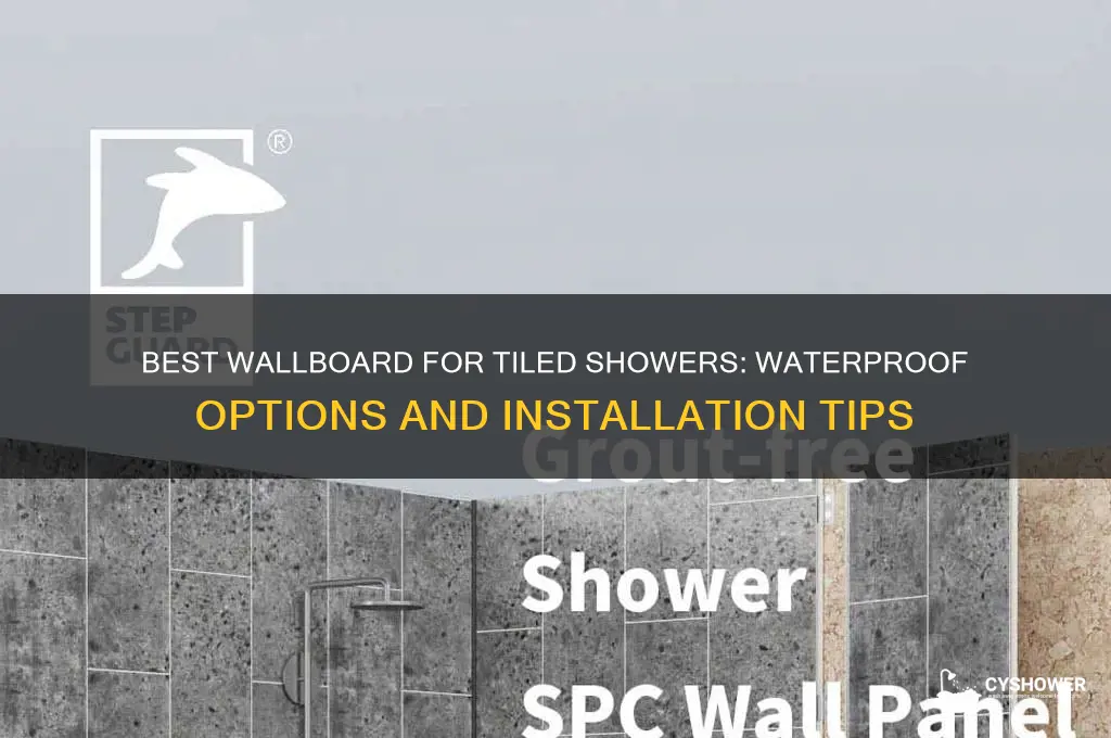what type of wallboard in shower under tile