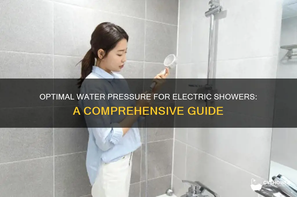 what water pressure do i need for an electric shower