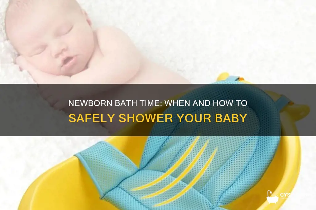 when can a newborn take a shower