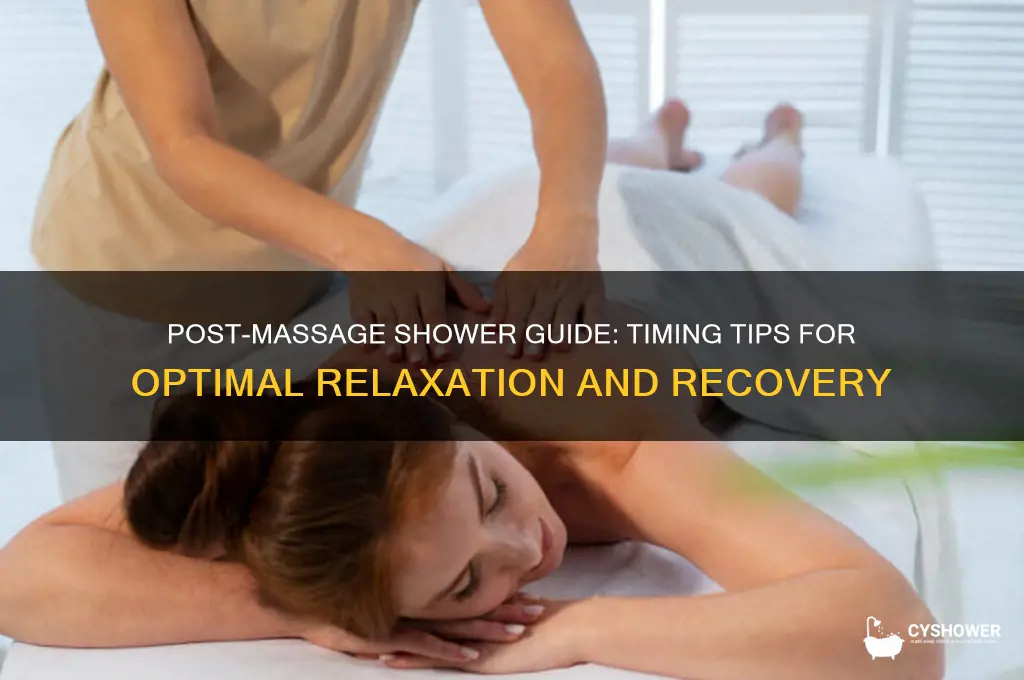 when can i shower after a massage