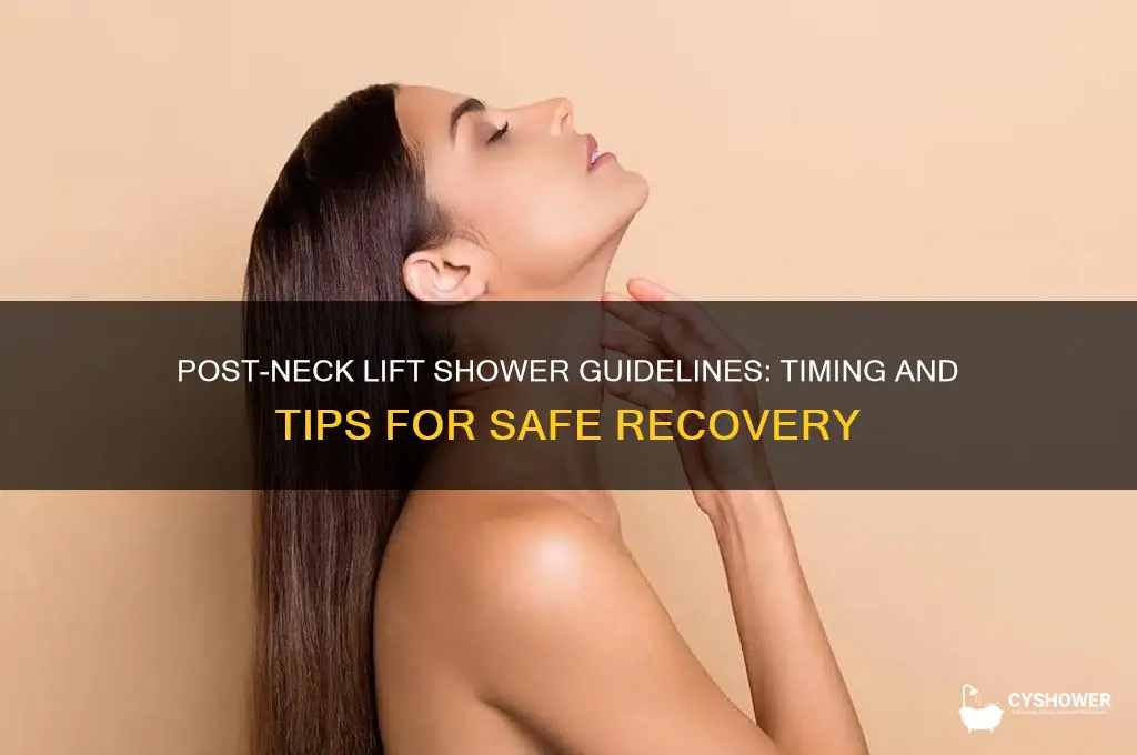 when can i shower after a neck lift