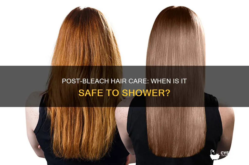 when can i shower after bleaching my hair