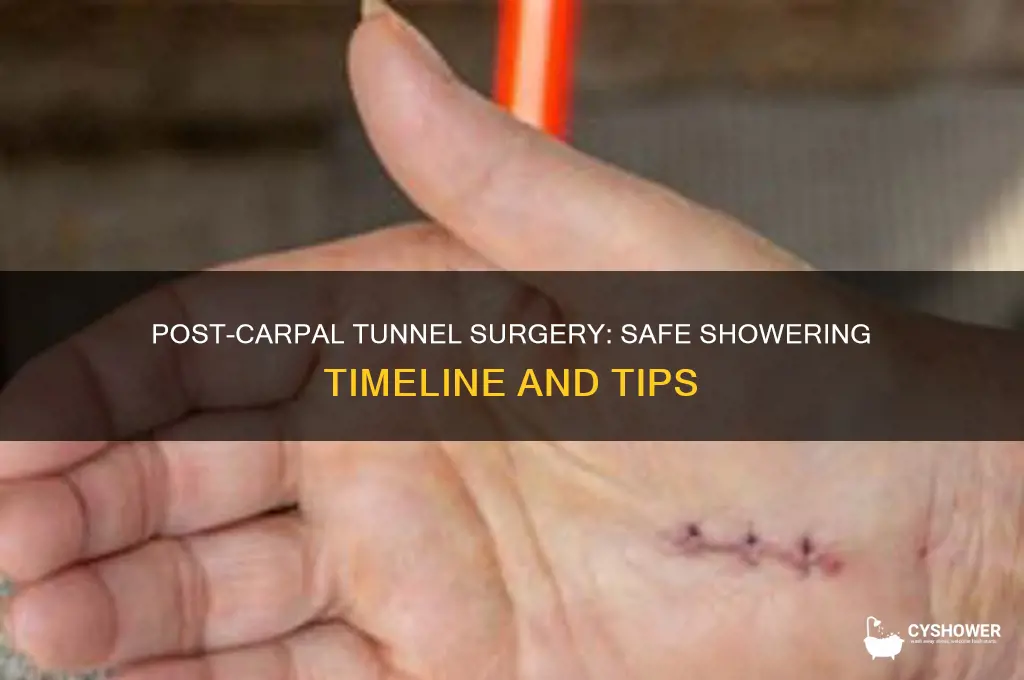 when can i shower after carpal tunnel surgery