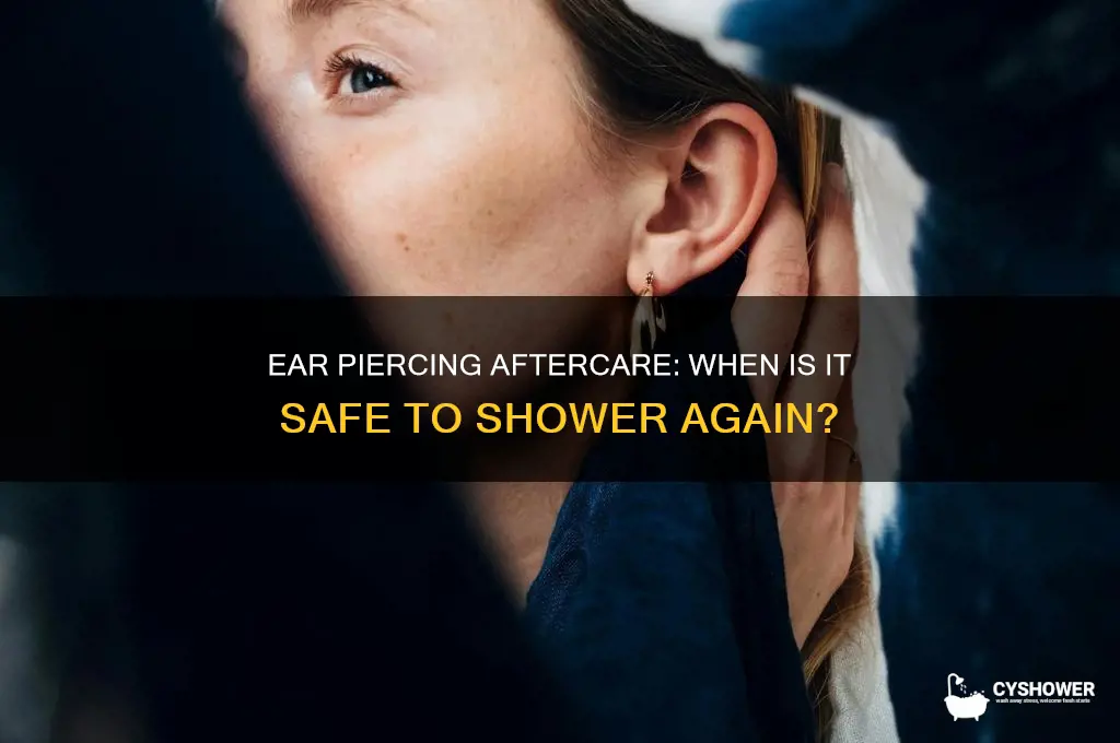 when can i shower after ear piercing